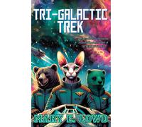 Lowd Mary E Tri-Galactic Trek Book NUOVO
