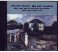 Lowe,Allen - Dark Was the Night