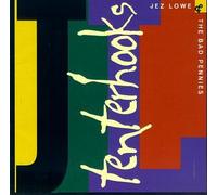 Lowe,Jez & Bad Pennies,the - Tenterhooks