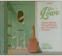 Lowe, Jim - Green Doors, Closed Doors & Gamblers Guitars:a Sin