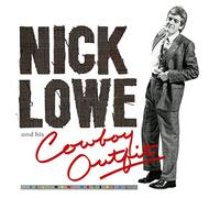 Lowe Nick - Nick Lowe And His Cowboy Outfit The Rose England