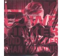 LOWE,NICK - Pinker And Prouder Than Previous