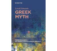 Lowell Edmunds Greek Myth (Tascabile)