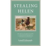 Lowell Edmunds Stealing Helen (Tascabile)