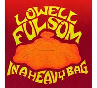 LOWELL FULSON - In A Heavy Bag