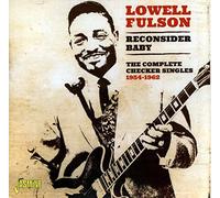Lowell Fulson Reconsider Baby: The Complete Checker Singles 1954-62 (CD) Album