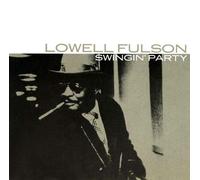 Lowell Fulson - Swingin' party
