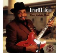 Lowell Fulson - Them Update Blues
