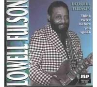 Lowell Fulson - Think Twice Before You Speak by Lowell Fulson (1997-06-10)
