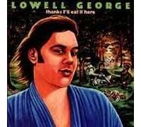 Lowell George - Thanks I'll It Here [Import]