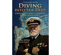 Lowell Lytle Diving into the Deep (Tascabile)