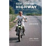 Lowell Norman Rocky Mountain Highway (Copertina rigida)