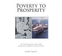 Lowell Swartz Poverty to Prosperity (Tascabile)