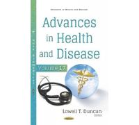 Lowell T. Duncan Advances in Health and Disease (Copertina rigida)