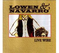 Lowen & Navarro - Live Wire