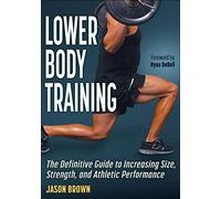 Jason Brown Lower Body Training (Tascabile)