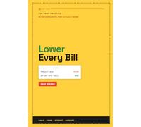 Lower Every Bill: The Playbook of Retention Scripts That Cut Cable, Phone, Internet, and Your APR