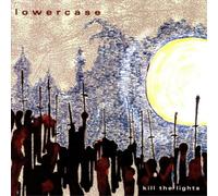 Lowercase Kill the Lights (CD) Album