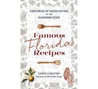 Lowis Carlton Famous Florida Recipes (Tascabile)
