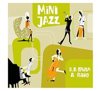 Lowka D.D. - Mini Jazz