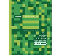 Lowkey Just Here for Recess | Gamer-Inspired Funny Composition Notebook for School | 150 Pages | College Ruled | 8.5” x 11” | Ollie Penberry