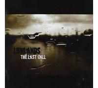 Lowlands - Last Call
