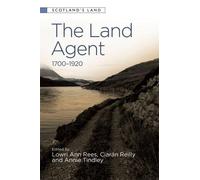 Lowri Ann Rees The Land Agent (Copertina rigida) Scotland's Land