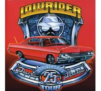 Lowrider 25th Anniversary T - Lowrider 25th Anniversary Tour (2 CD)