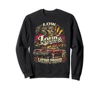Lowrider Auto Low Loud Latino Proud Felpa