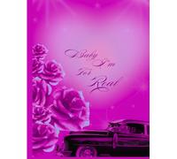 Lowrider Dream Notebook: "Baby I'm For Real" Classic Car & Roses Journal: Lined Pages for Journaling, Notes & Artistic Expression | Perfect Gift for the Lowrider Lovers & Oldies Fans