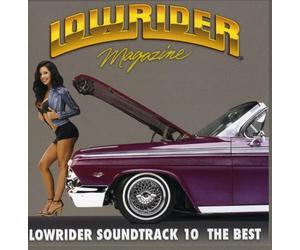 Lowrider Magazine Soundtrack - Vol. 10-Lowrider Magazine