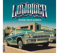 Various Artists Lowrider: The Secret Soul of Los Angeles (Vinyl LP) 12" Album