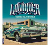 lowrider - secret soul of los angeles (expanded cd edition)