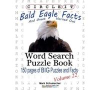 Lowry Global Me Circle It, Bald Eagle and Great Horned Owl Facts, W (Tascabile)