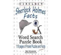 Lowry Global Media LLC Circle It, Sherlock Holmes Facts, Word Sear (Tascabile)