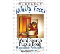 Lowry Global Media LLC Circle It, Whisky Facts (Whiskey), Word Sear (Tascabile)