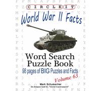 Lowry Global Media LLC Ma Circle It, World War II Facts, Word Search (Tascabile)
