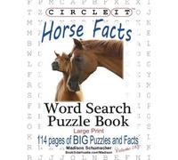 Lowry Global Media LLC Madison Schumac Circle It, Horse Facts, Word (Tascabile)