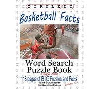 Lowry Global Media LLC Mar Circle It, Basketball Facts, Word Search, (Tascabile)