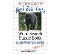 Lowry Global Media LLC Mark Schuma Circle It, Black Bear Facts, Wor (Tascabile)