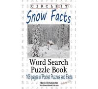 Lowry Global Media LLC Maria Circle It, Snow Facts, Word Search, P (Tascabile)