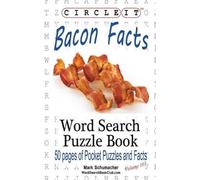Lowry Global Media LLC Mark Circle It, Bacon Facts, Word Search, P (Tascabile)