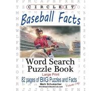 Lowry Global Media LLC Mark Circle It, Baseball Facts, Word Search, (Tascabile)