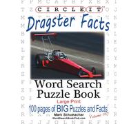 Lowry Global Media LLC Mark Circle It, Dragster Facts, Word Search, (Tascabile)