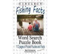 Lowry Global Media LLC Mark Circle It, Fishing Facts, Word Search, (Tascabile)