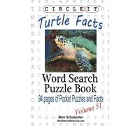 Lowry Global Media LLC Mark Circle It, Turtle Facts, Word Search, P (Tascabile)