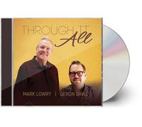 LOWRY,MARK / DAVIS,GERON THROUGH IT ALL CD NUOVO