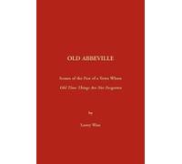 Lowry Ware Old Abbeville (Tascabile)