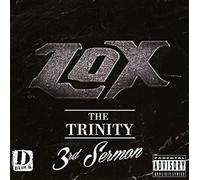 Lox - The Trinity 3Rd Sermon