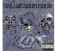 Lox - We Are the Street